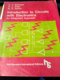 Introduction to Circuits with Electronics An Integrated Approach