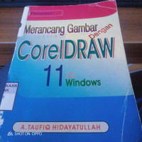 Penuntun Merancang Gambar Dengan CorelDraw 11 For window