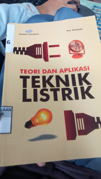 Teori Dan Aplikasi Teknik Listrik