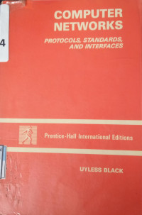 Computer Networks: Protocols, Standards, And Interfaces