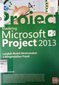 Mastering Microsoft Project 2013