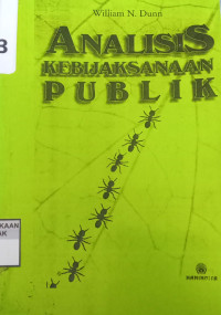 Analisis Kebijaksanaan Publik