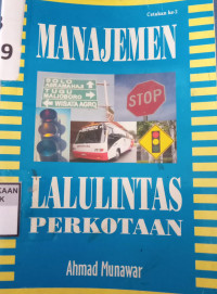 Manajemen Lalulintas Perkotaan