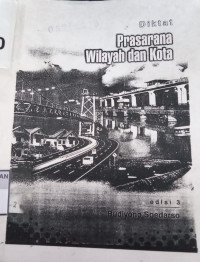 Diktat Prasarana Wilayah dan Kota