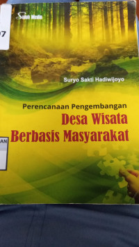 Perencanaan Pengembangan Desa Wisata Berbasis Masyarakat