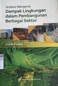 Analisis Mengenai Dampak Lingkungan Dalam Berbagai Sektor