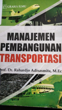 Manajemen Pembangunan Transportasi