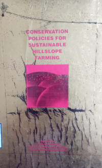 Conservation Policies For Sustainable Hillslope Farming