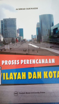 Image of Proses Perencanaan Wilayah Dan Kota