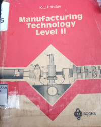 Manufacturing Technology Level II