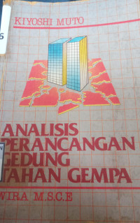 Analisis Perancangan Gedung Tahan Gempa