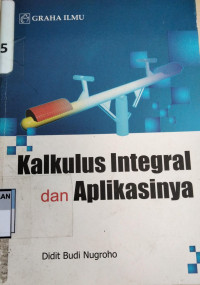 Kalkulus Integral Dan Aplikasinya