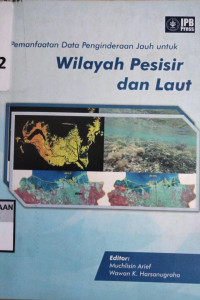 Pemanfaatan Data Penginderaan Jauh Untuk Wilayah Pesisir Dan Laut