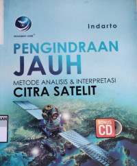 Penginderaan Jauh Metode Analisis & Interpretasi Citra Satelit