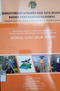 Modul Ilmu Ukur Tanah: Pelatihan Bidang Survei dan Pemetaan dalam Rangka Percepatan Pendaftaran Tanah