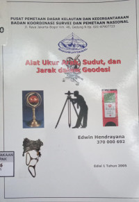 Alat Ukur Arah, Sudut, dan Jarak dalam Geodesi