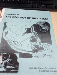 An Outline Of The Geology Of Indonesia