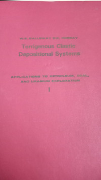Image of Terrigenous Clastic Depositional Systems Application To Petroleum, Coal, And Uranium Exploration