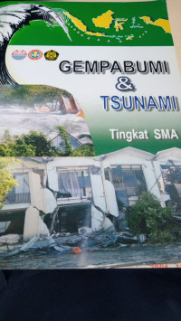 Gempa Bumi Dan Tsunami Tingkat SMA