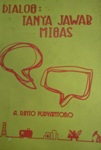 Image of Dialog: Tanya Jawab MIGAS