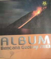 Album Bencana Geologi 2013