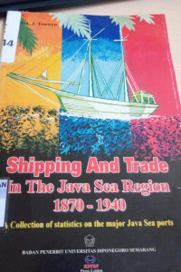 Shipping and Trade in The Java Sea Region