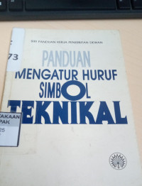 Panduan Mengatur Huruf Simbol Teknikal