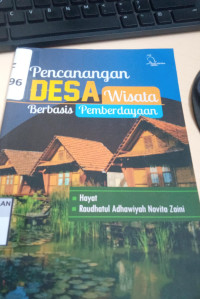 Perancangan Desa Wisata Berbasis Pemberdayaan