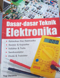 Dasar- Dasar Teknik Elektronika