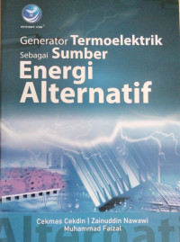 Generator Termoelektrik Sebagai Sumber Energi Alternatif