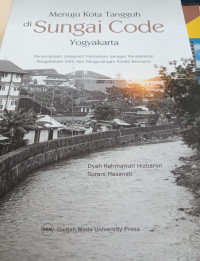 Menuju Kota Tangguh Di Sungai Code Yogyakarta