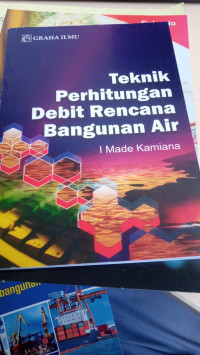 Image of Teknik Perhitungan Debit Rencana Bangunan Air