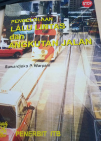 Pengelolaan Lalu Lintas dan Angkutan Jalan