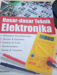 Dasar Dasar Teknik Elektronika