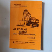 Alat-Alat Berat Dan Penggunaanya