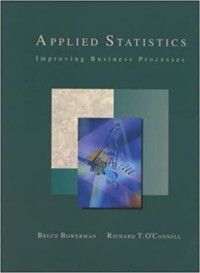 Applied Statistics:; Improving Business Processes