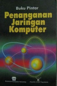 Buku Pintar Penanganan Jaringan Komputer