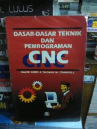 Dasar-dasar Teknik dan Pemrograman CNC