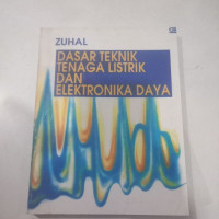 Dasar Teknik Tenaga Listrik Dan Elektronika Daya