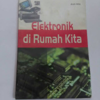 Elektronik Di Rumah Kita