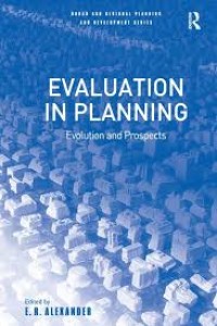 Evaluation In Planning: Evolution and prospects