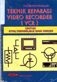 Teknik Reparasi VIdeo Recorder : VCR