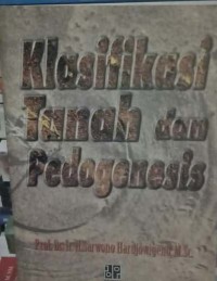 Klasifikasi Tanah Dan Pedogenesis