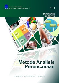 Metode Analisis Perencanaan; Buku Materi Poko PWKL4207/3SKS/Modul 1-9