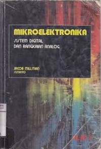 Mikroelektronika Sistem Digital Dan Rangkaian Analog Jilid 1