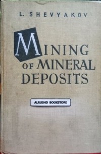 Mining of Minerals Deposits