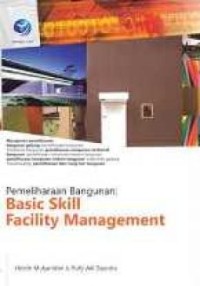 Pemeliharaan Bangunan: Basic Skill Facility Management