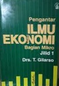 Pengantar Ilmu EKonomi Bagian Mikro Jilid 1