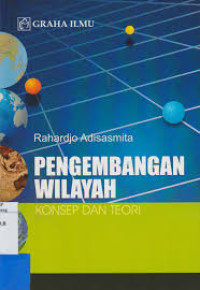 Pengembangan Wilayah Konsep Dan Teori