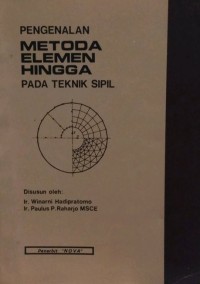 Pengenalan Metoda Elemen Hingga Pada Teknik Sipil